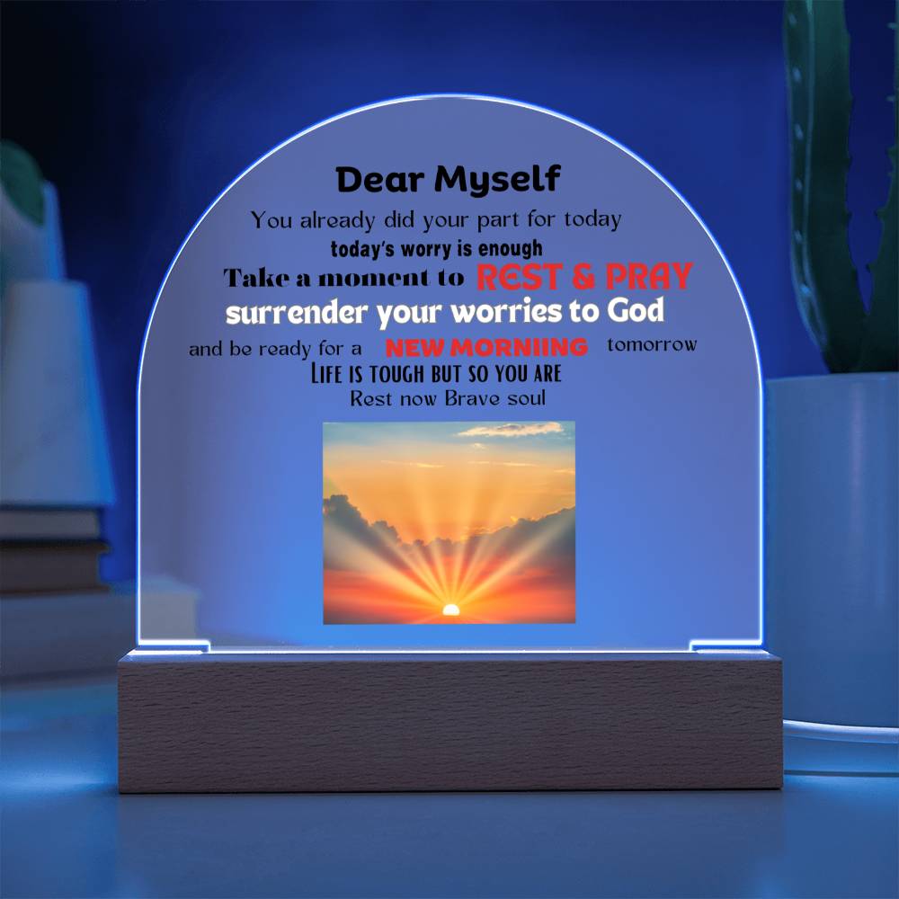 Dome Interior Decor - Dear Myself Sunrise (With Night Light Option)