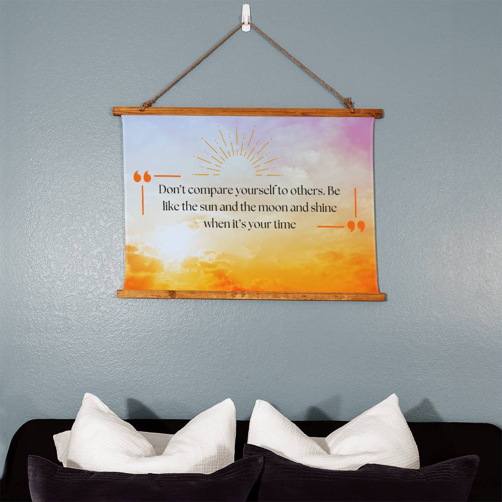Interior Decor - Wall Tapestry - Shine When It's Your Time
