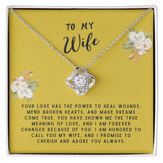 Wife Gift Necklace - Love Knot - Your Love Has The Power Gold Card