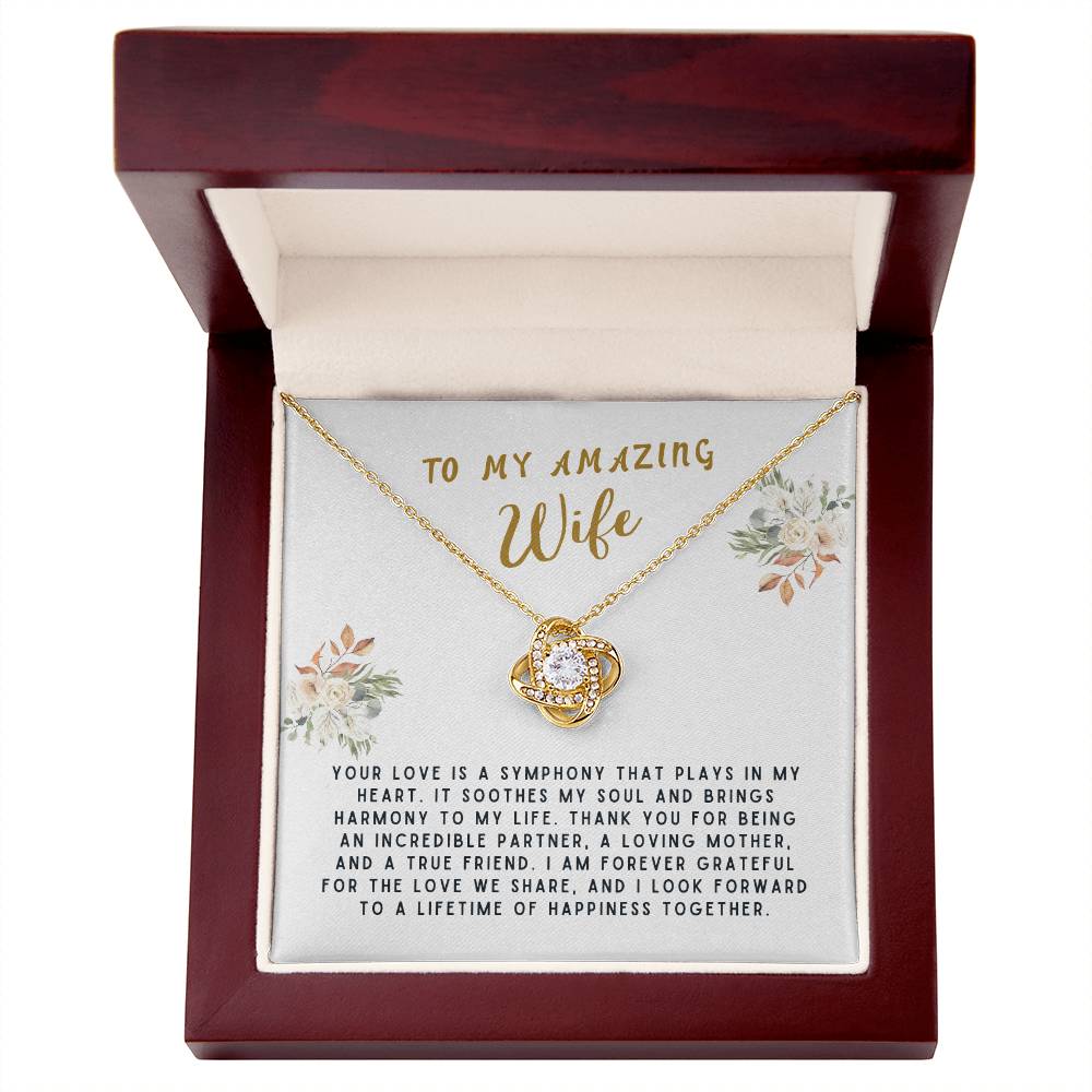 Wife Gift Necklace - Love Knot - Your Love Is A Symphony White Card