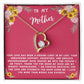 Mother Gift Necklace - Forever Love- Guiding Light In My Life Pink Card