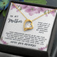 Mother Gift Necklace - Forever Love- Unwavering Belief White Card